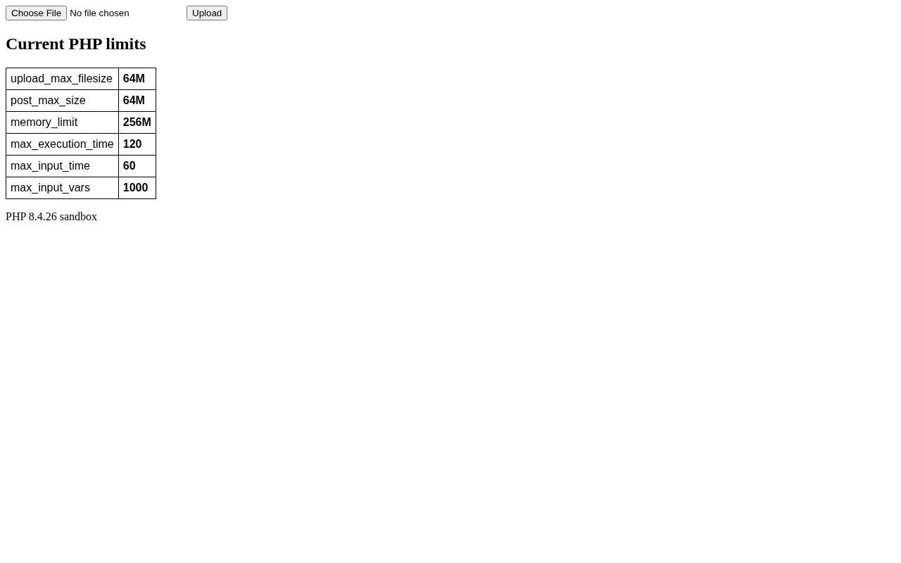 Sandbox page showing raised PHP limits: upload_max_filesize 64M, post_max_size 64M, memory_limit 256M, max_execution_time 120