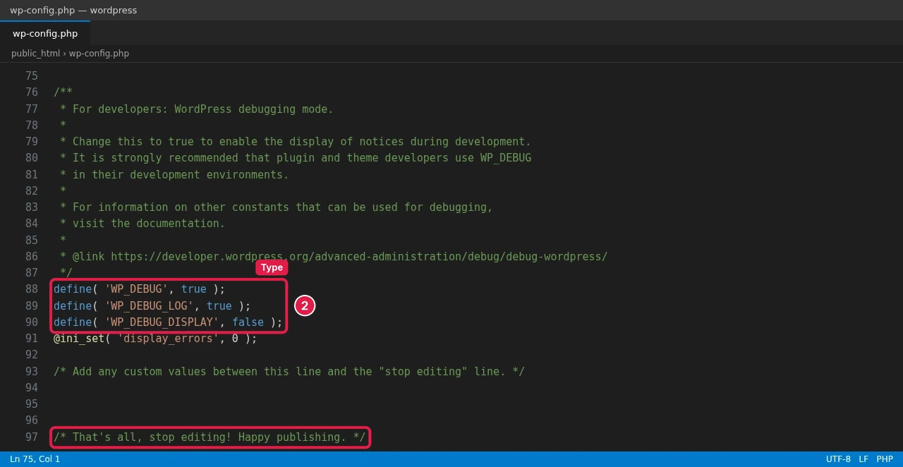 wp-config.php in a code editor showing WP_DEBUG and WP_DEBUG_LOG set to true and WP_DEBUG_DISPLAY set to false on lines 88 to 91