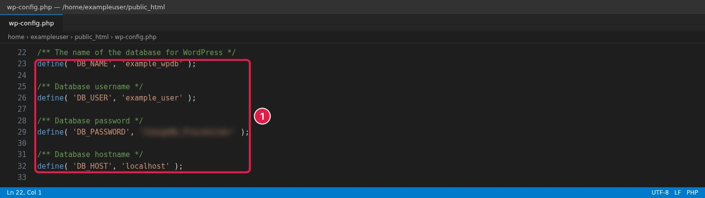wp-config.php for /home/exampleuser/public_html open in a code editor with the DB_NAME, DB_USER, DB_PASSWORD and DB_HOST lines boxed, example_ values and the password blurred