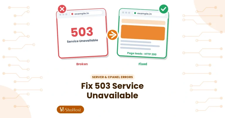 503 Service Unavailable on Shared Hosting: Causes and Fixes - ShoHost guide