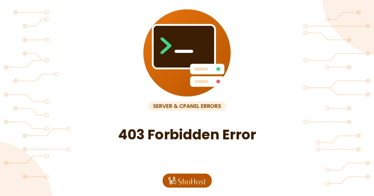 403 Forbidden Error: Permissions, .htaccess and ModSecurity - ShoHost guide