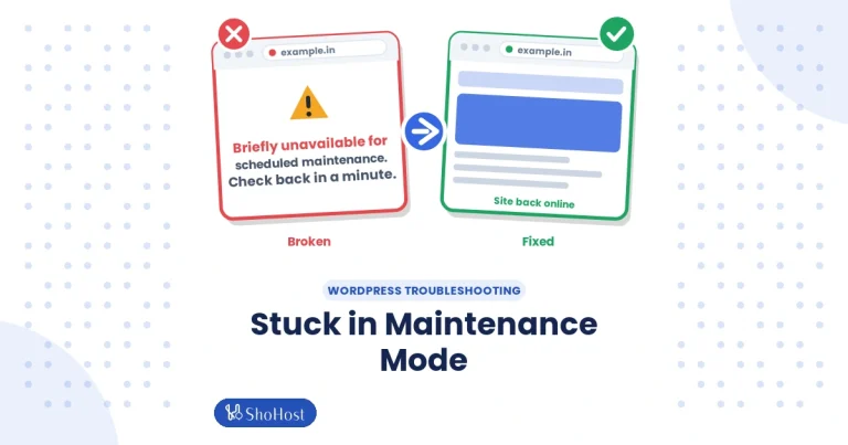 Fix “Briefly Unavailable for Scheduled Maintenance” Stuck in WordPress - ShoHost guide