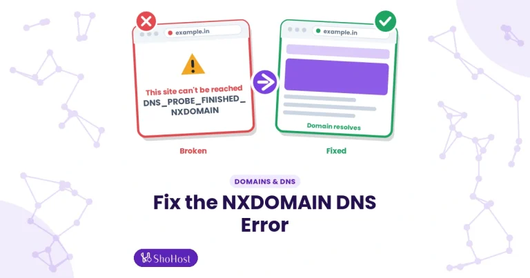 DNS_PROBE_FINISHED_NXDOMAIN: Fix for Site Owners and Visitors - ShoHost guide