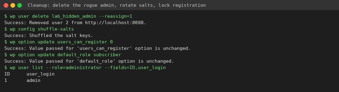 Deleting the rogue admin, shuffling salts and disabling registration