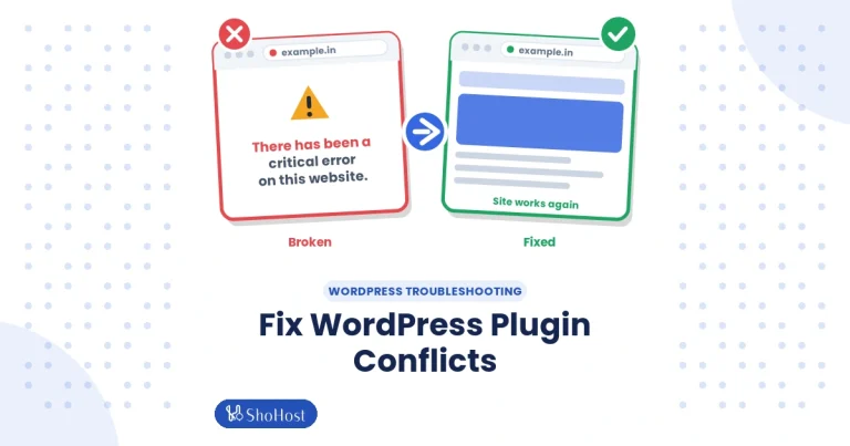 Plugin Update Broke Your WordPress Site? How to Find and Fix Plugin Conflicts - ShoHost guide