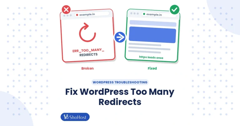 Fix ERR_TOO_MANY_REDIRECTS in WordPress (HTTP/HTTPS Mismatch) - ShoHost guide